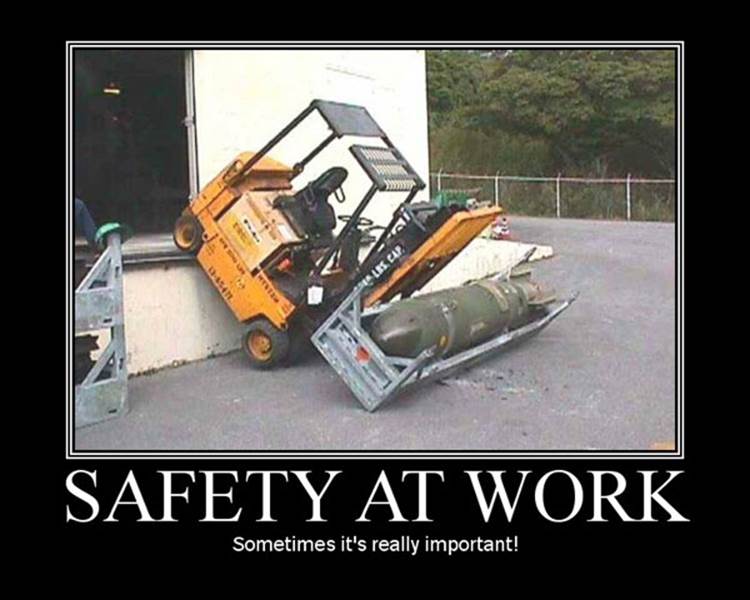 http://notalwaysworking.com/wp-content/uploads/2012/04/safety-at-work-funny-motivational-poster.jpeg