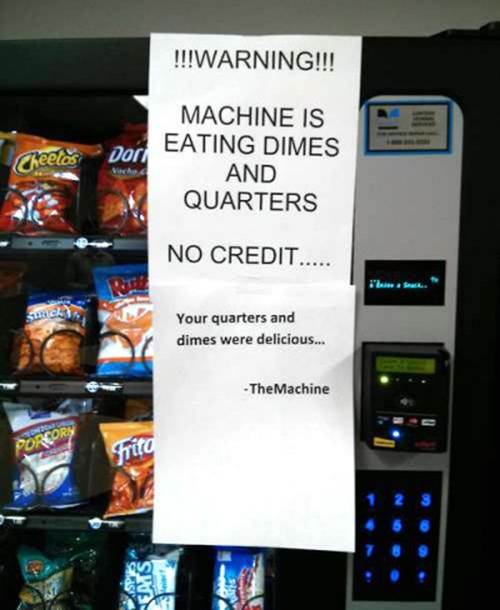 Funny Vending Machine Sign