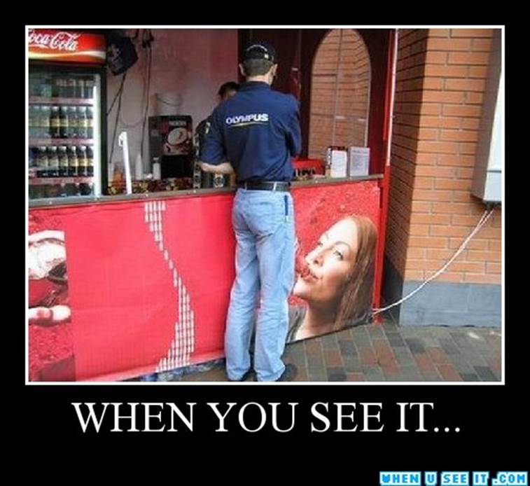 Posters - WHEN YOU SEE IT...