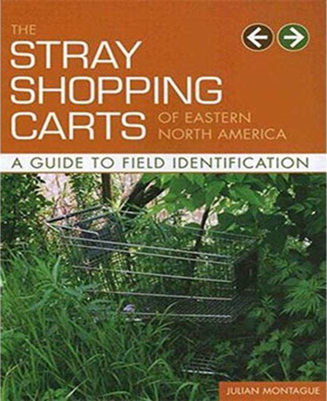 The Stray Shopping Carts of Eastern North America: A Guide To Field Identification