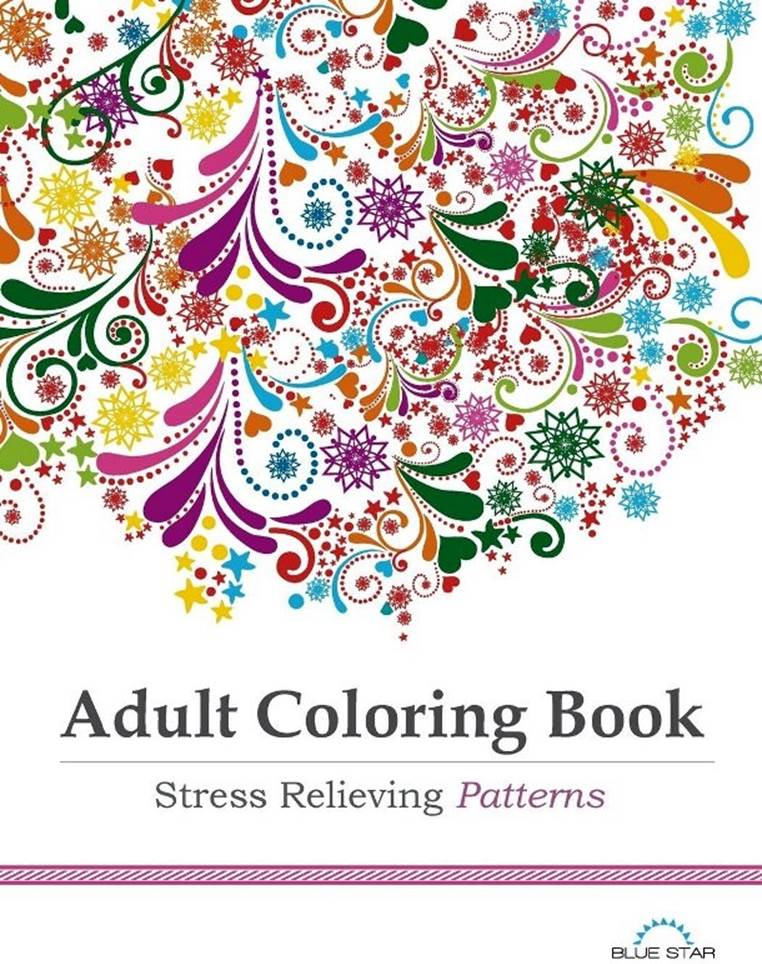 Adult Coloring Book: Stress Relieving Patterns, author: Blue Star Coloring
