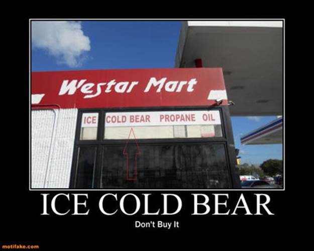funny misspelled sign cold bear