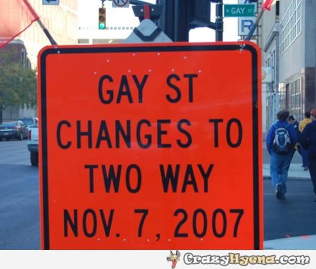 Street that was gay turned out to be a two way again