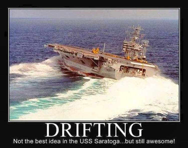 http://militaryhumor.net/wp-content/uploads/2012/06/military-humor-funny-joke-drifting-ship-navy-uss-saratoga.jpg