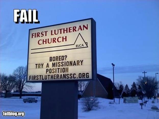 funny church sign 1 Funny Church Signs   Sexual Innuendo (Photo Gallery)