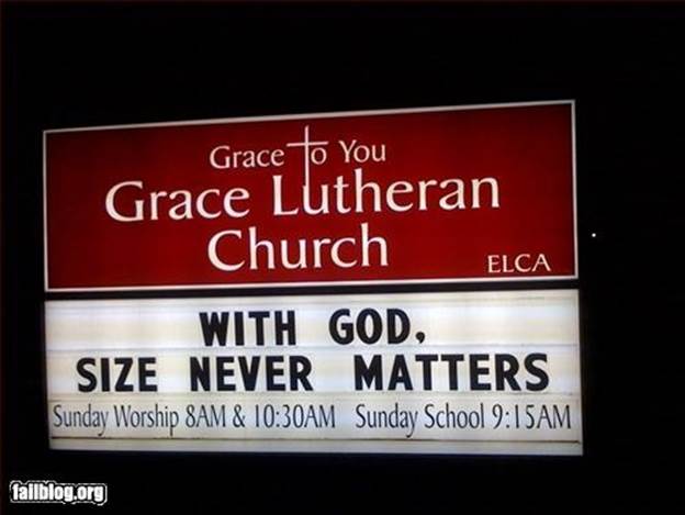 size doesnt mattter Funny Church Signs   Sexual Innuendo (Photo Gallery)