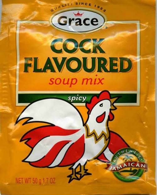 Cock Flavored Soup Mix funny foods funny names signs The worst product names ever! Bad products, funny awful fail names for cock soup