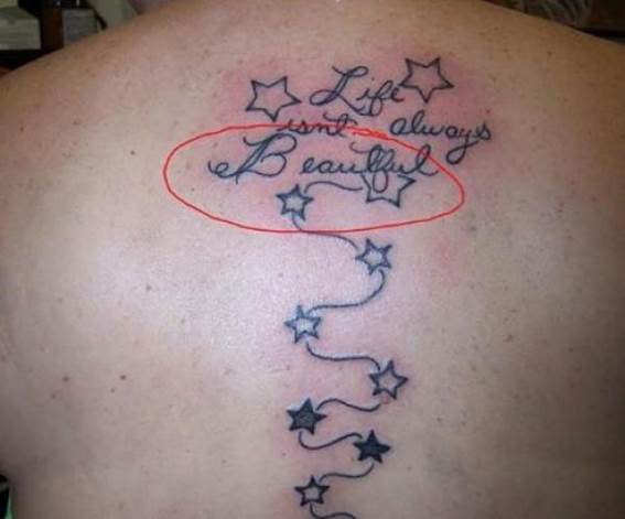 misspelled beautiful, back tattoos, Bad Tattoos, Worst Tattoos weird spelled wrong Funny Tattoos, horrible Tattoos, body art, awful tattoos ugliest tattoos, nasty, ugly stupid, terrible, best tattoos, awesome tattoos, great tattoos