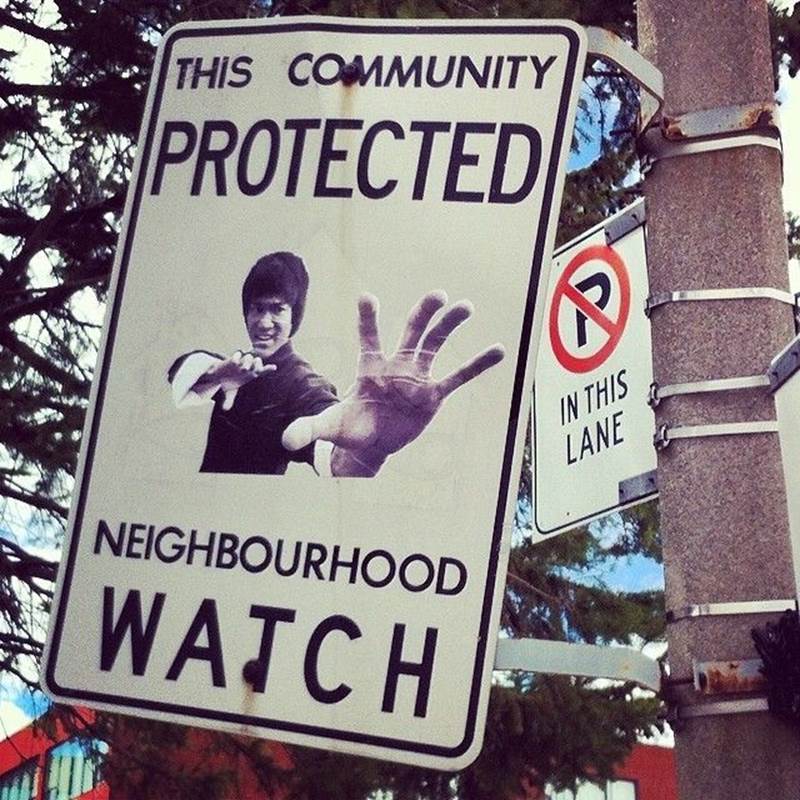 Funny neighbourhood watch signs5 Funny neighbourhood watch signs
