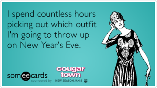 http://cdn.someecards.com/someecards/filestorage/GInomOnew-years-eve-dress-drink-cougar-town-ecards-someecards.png