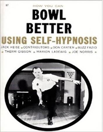 Bowl Better Using Self Hypnosis