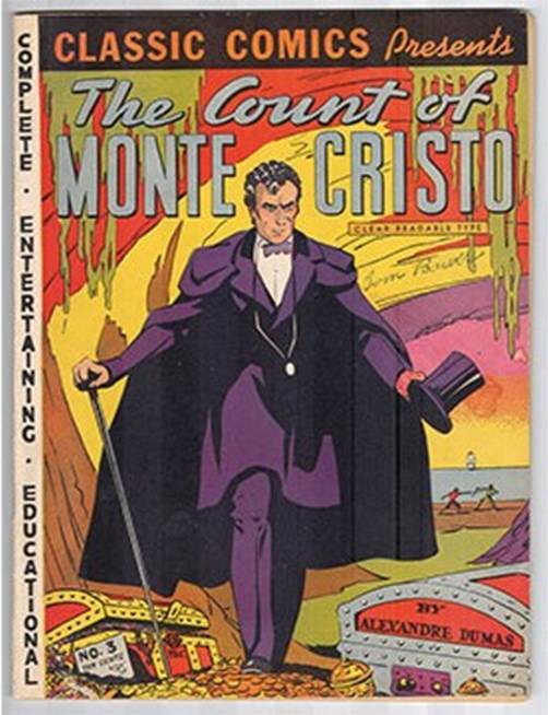 The Count of Monte Cristo was supposedly based on the true story of Pierre Picaud who was framed, arrested, given the location of a hidden treasure, and then following his release he returned to Paris as a wealthy and anonymous man to reap revenge on his framers